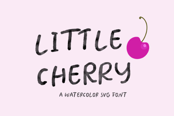 Little Cherry is All: The Perfect Display Font for Small Business Branding