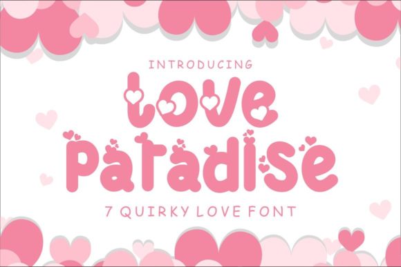 Love Paradise: A Cute Display Font for Romantic Branding Projects