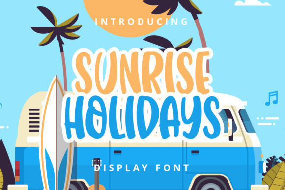 Sunrise Holidays: A Cheery Display Font for Modern Web Design