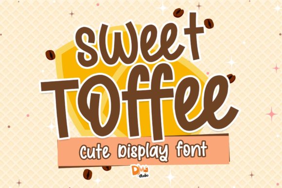 Sweet Toffee: The Brushed Display Font for Warm Brand Identities