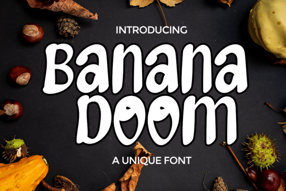 Why Banana Doom Is the Perfect Display Typeface for Digital Brands